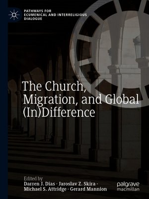 cover image of The Church, Migration, and Global (In)Difference